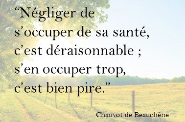 Prendre soin de sa santé, jusqu’à quel point ?